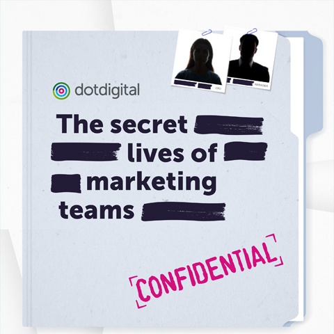 The Secret Lives of Marketing Teams